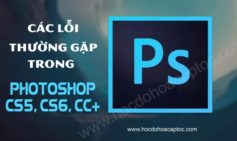 tong hop nhung loi thuong gap trong photoshop banner